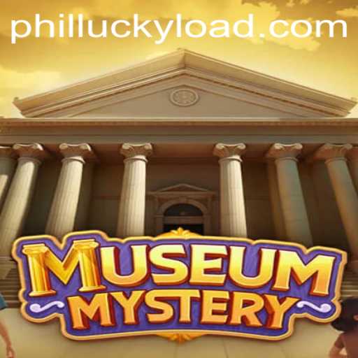 Explore the Exciting World of MuseumMystery and Phillucky Strategy